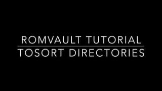 RomVault Tutorial - ToSort Directories